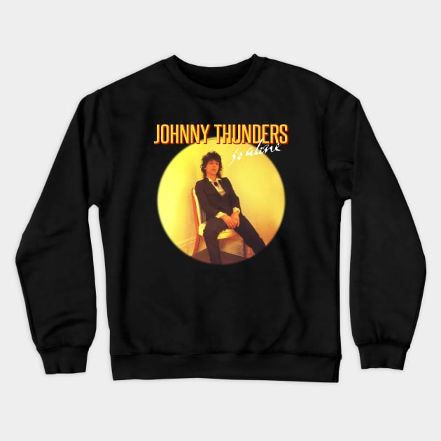 So Alone Johnny Thunders Crewneck Sweatshirt by Hoang Bich